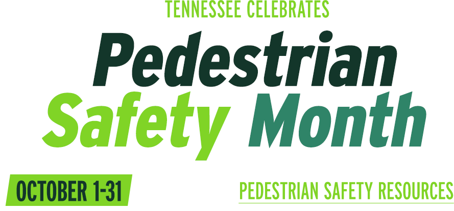 Tennessee Celebrates pedestrian Safety Month in October